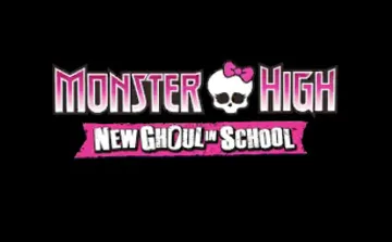 Monster High - New Ghoul in School (Europe) (En,Fr,De,Es,It)  screen shot title